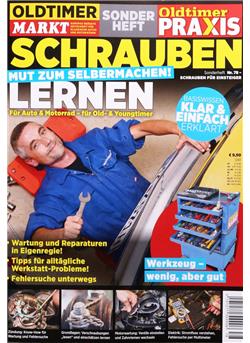 Oldtimer Markt & Praxis SH Schrauben lernen Sonderheft Cover
