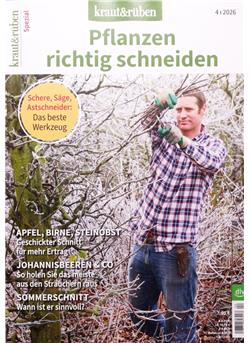 Kraut & Rüben Spezial Pflanzen richtig schneiden Sonderheft Cover