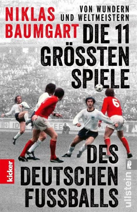 Die-11-groessten-Spiele-des-deutschen-Fussballs-Buch