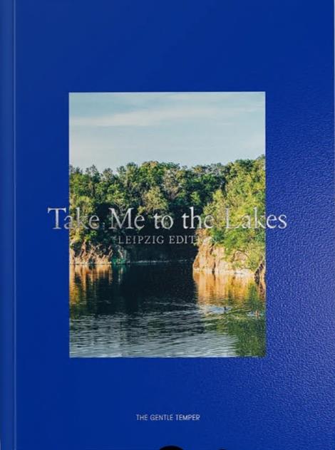 Take-Me-to-the-Lakes-Leipzig-Edition-Buch
