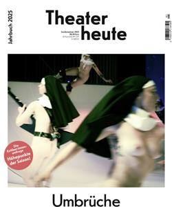 Theater-heute-Jahrbuch-2025-Umbrueche-Abo Cover