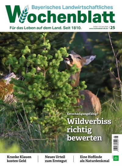 Bayerisches Landwirtschaftliches Wochenblatt Ausgabe 2026025