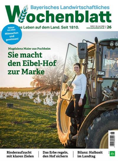 Bayerisches Landwirtschaftliches Wochenblatt Ausgabe 2026026