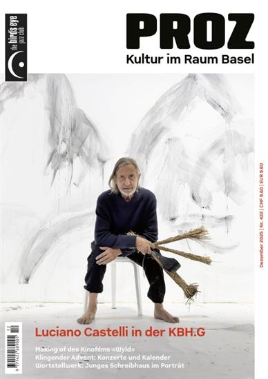 PROZ - Kultur im Raum Basel Ausgabe 2025012
