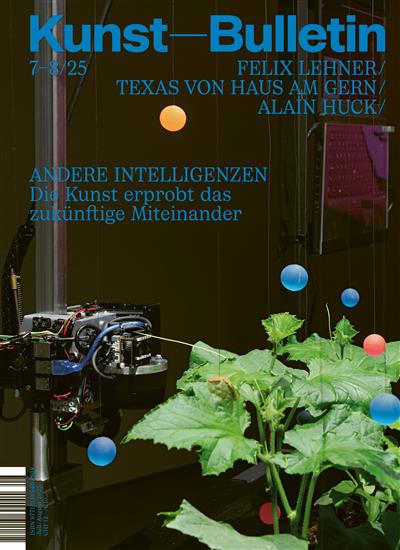 Kunstbulletin Ausgabe 2025007
