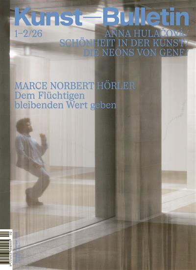 Kunstbulletin Ausgabe 2026001