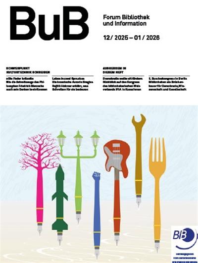Forum Bibliothek und Information BuB Ausgabe 2025012