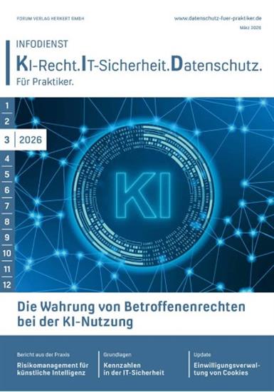 Infodienst KI-Recht.IT-Sicherheit. Datenschutz Ausgabe 2026003