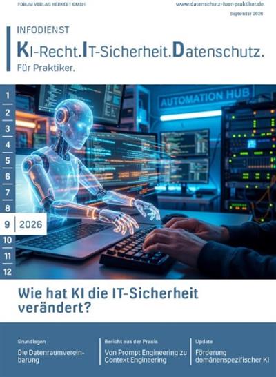 Infodienst KI-Recht.IT-Sicherheit. Datenschutz Ausgabe 2026009
