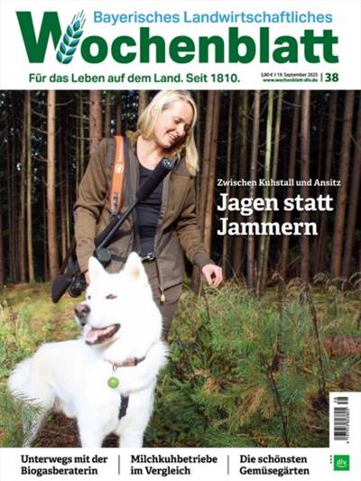 Bayerisches Landwirtschaftliches Wochenblatt Ausgabe 2025038