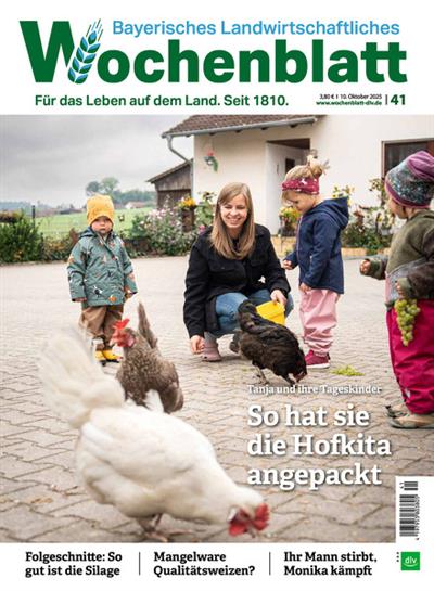 Bayerisches Landwirtschaftliches Wochenblatt Ausgabe 2025041