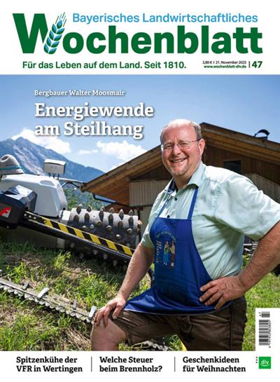 Bayerisches Landwirtschaftliches Wochenblatt Ausgabe 2025047