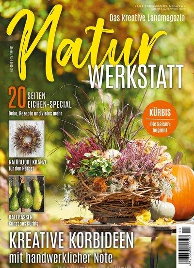 Natur Werkstatt Ausgabe 2025003