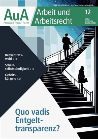 Arbeit und Arbeitsrecht - AuA Ausgabe 2025012