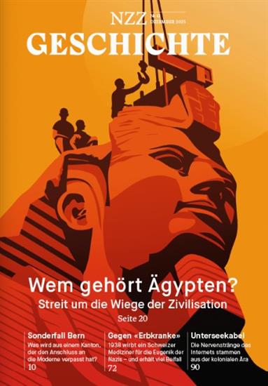 NZZ Geschichte Ausgabe 2025061