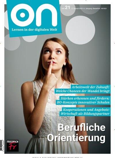 ON. Lernen in einer digitalen Welt Ausgabe 2025022