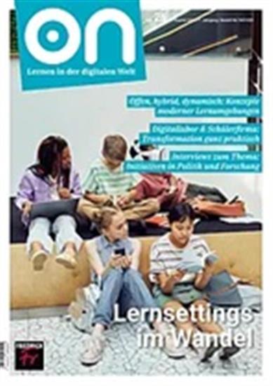 ON. Lernen in einer digitalen Welt Ausgabe 2026026
