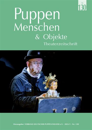 Puppen, Menschen & Objekte Ausgabe 2025130