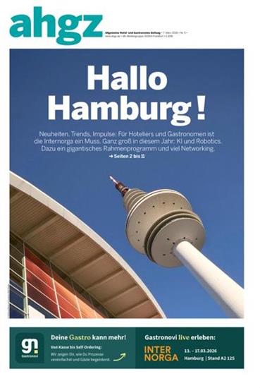 Allgemeine Hotel- und Gastronomie-Zeitung ahgz Ausgabe 2026005