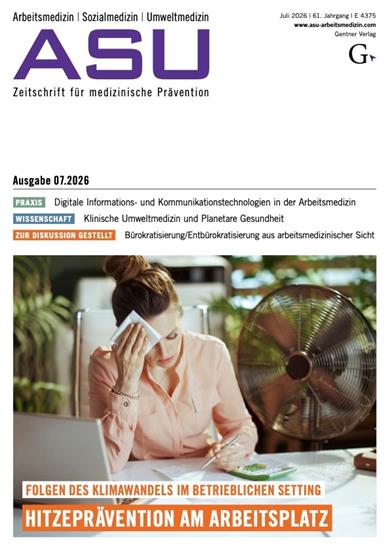 Arbeitsmedizin, Sozialmedizin, Umweltmedizin - ASU Ausgabe 2026007