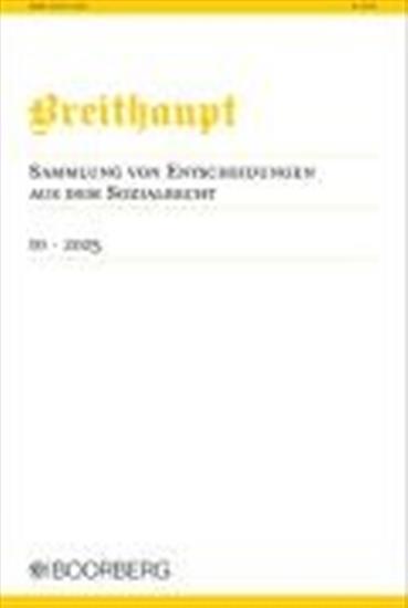 Breithaupt - Sammlung von Entscheidungen... Ausgabe 2025010