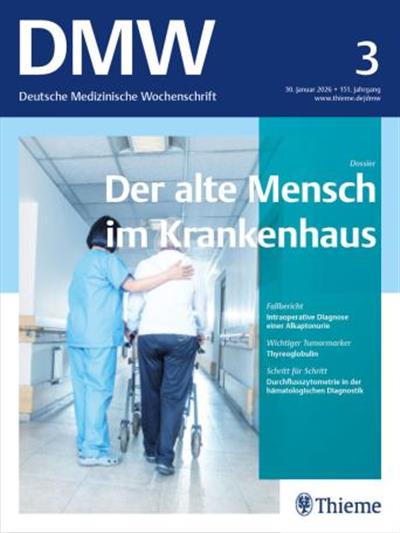 Deutsche Medizinische Wochenschrift - DMW Ausgabe 2026003