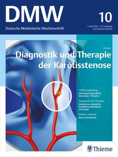 Deutsche Medizinische Wochenschrift - DMW Ausgabe 2026010